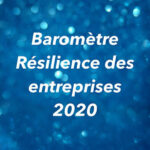 Baromètre résilience des entreprises