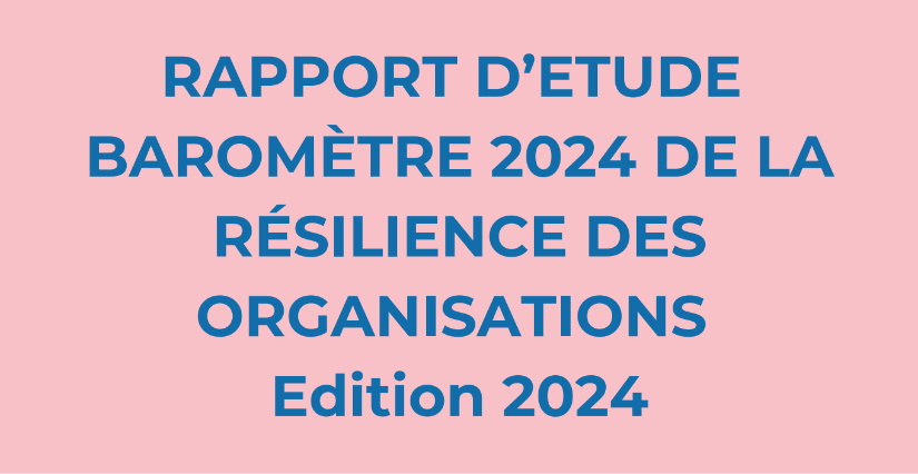 Couverture baromètre de la résilience des organisations 2024 02